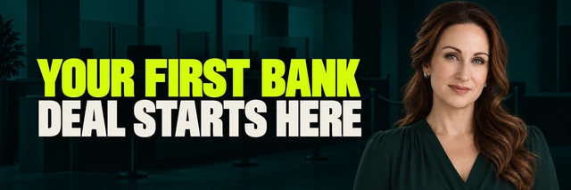 Stacy Bishop beside the headline “YOUR FIRST BANK DEAL STARTS HERE”