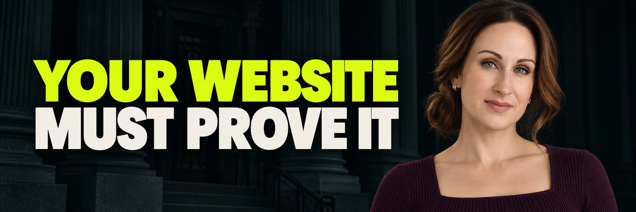 Stacy Bishop beside the headline “YOUR WEBSITE MUST PROVE IT”